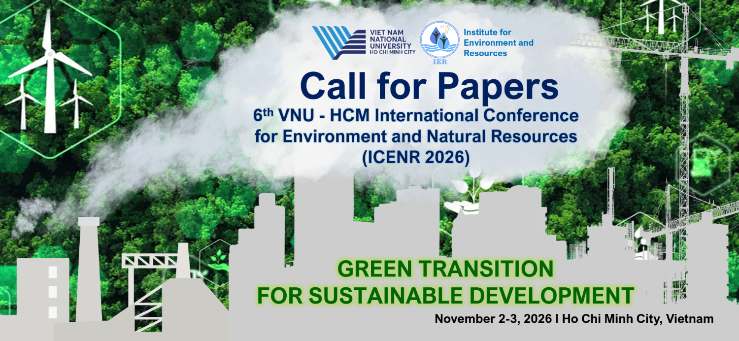 Hội thảo quốc tế tháng 11/2026: ICENR 2026 - Green Transition for Sustainable Development